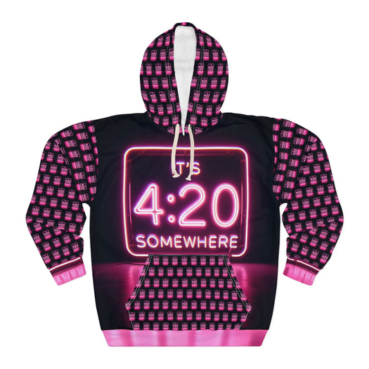 KrazyBaby425's Pink It's 4:20 Somewhere Sign Unisex Pullover Hoodie